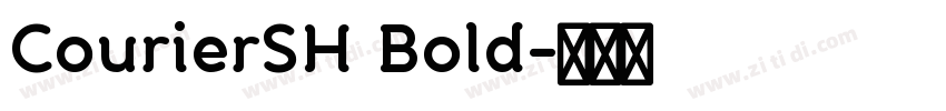 CourierSH Bold字体转换